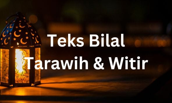 Teks Bilal Sholat Tarawih – Witir